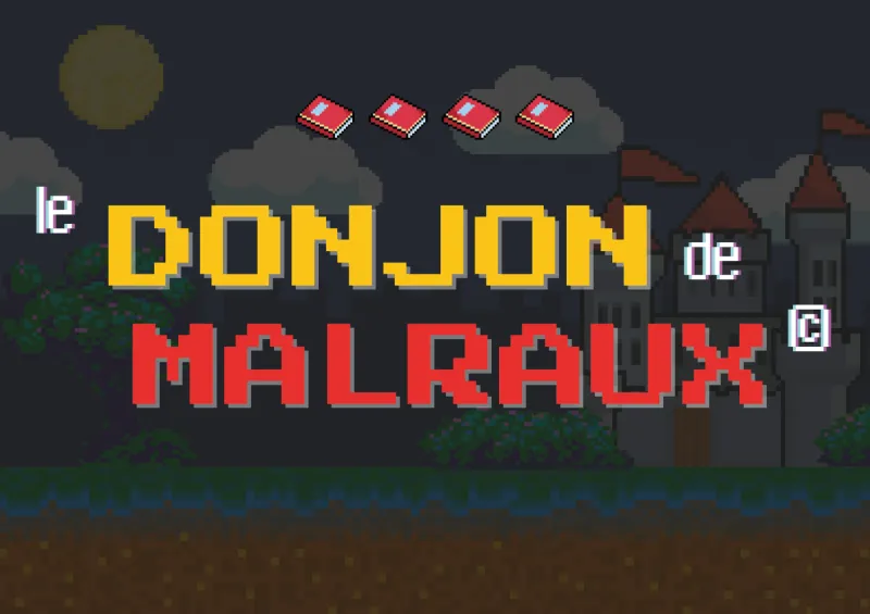 Le donjon de Malraux