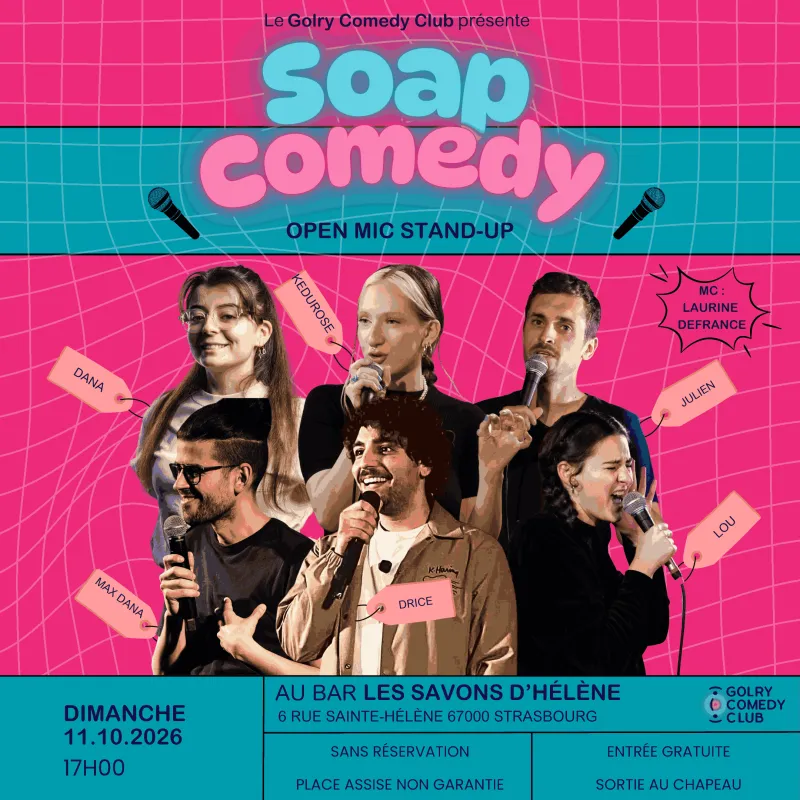 Stand-up : Soap Comedy #75 aux Savons d&rsquo;Hélène