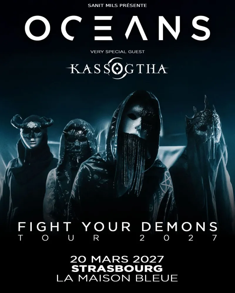 Oceans + Kassogtha