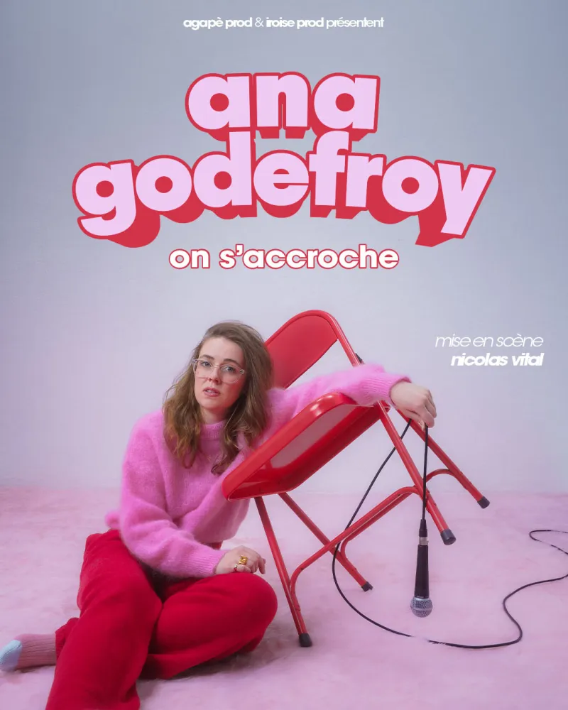 ANA GODEFROY – On s&rsquo;accroche