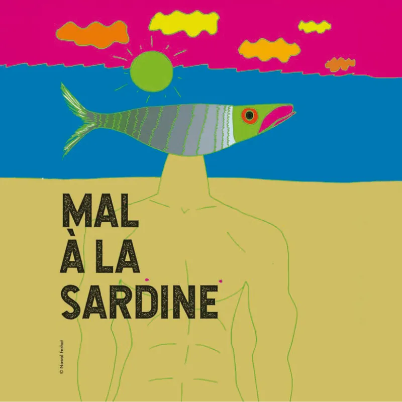 MAL À LA SARDINE
