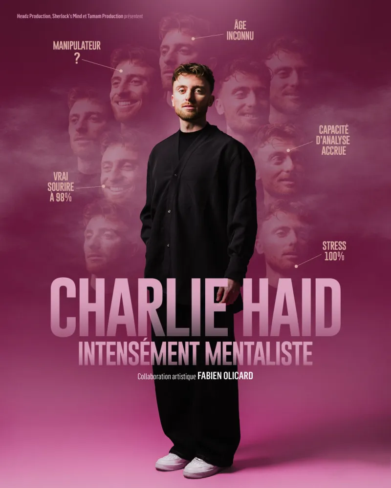 CHARLIE HAID – INTENSÉMENT MENTALISTE