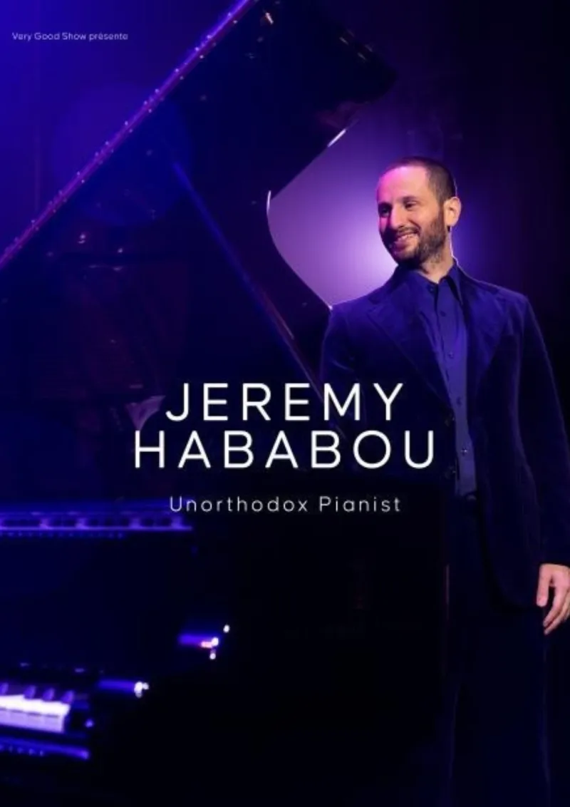 JEREMY HABABOU – Unorthodox Pianist