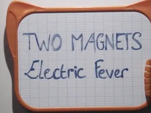 Clip : Two Magnets – SFTB#5 « Electric Fever »