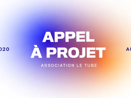 Le Tube lance son appel à projet annuel pour construire sa prochaine exposition
