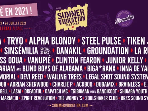 Summer Vibration, le 1er festival à reporter l&rsquo;intégralité de sa programmation en 2021 !
