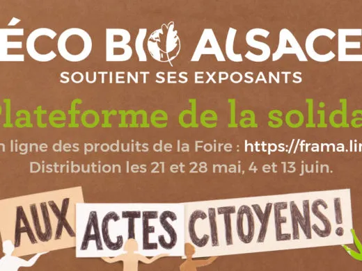Une « plateforme de la solidarité » pour retrouver les exposants de la Foire Eco Bio Alsace