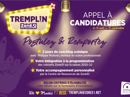 Appel à candidatures : postulez au tremplin de Zone51