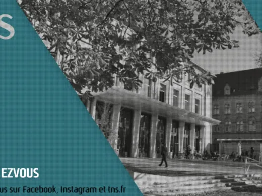 Le TNS est de retour chez vous