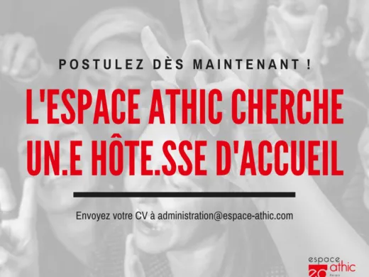 L’Espace Athic recrute un/e Hôte/sse d&rsquo;accueil, billetterie / secrétariat