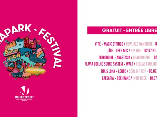 Le Noumapark Festival : 6 dates gratuites et ouvertes à tous