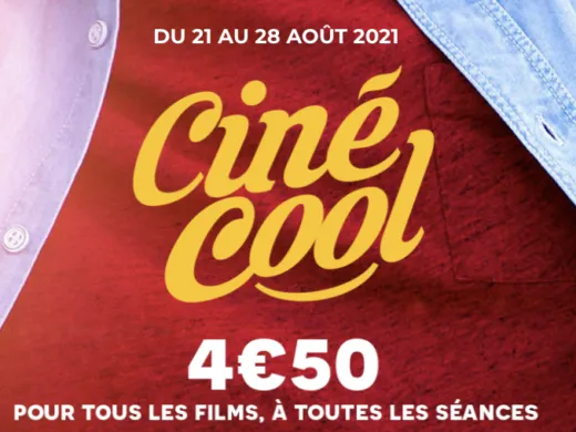 Ciné cool : vos séances de ciné à 4,50€ !