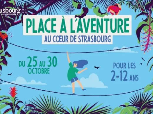 Place à l&rsquo;aventure pour vos enfants en octobre à Strasbourg !