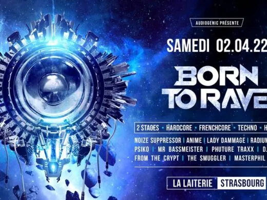 Gagnez vos places pour la soirée techno Born to Rave