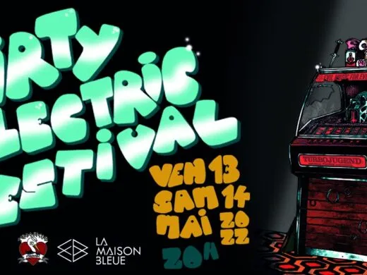 Le Dirty Electric Festival, le 1er festival de la Maison Bleue