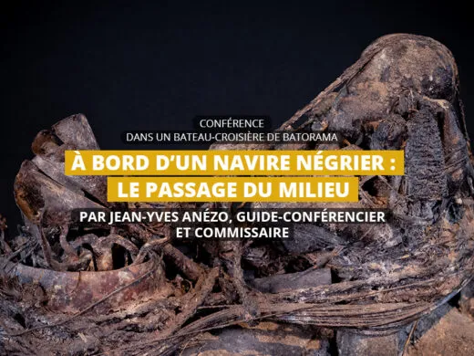 Les conférences croisières du Château Vodou et de Batorama