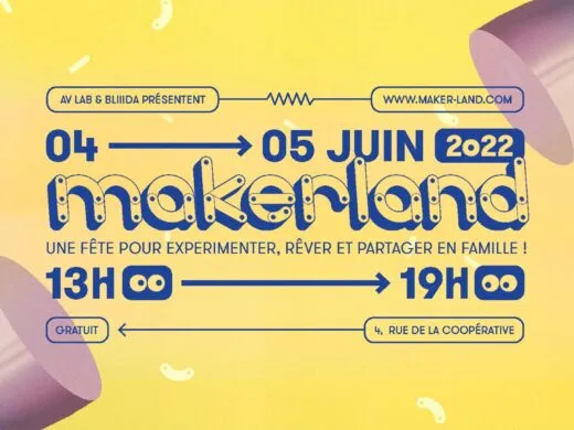 Makerland, la fête du DIY !