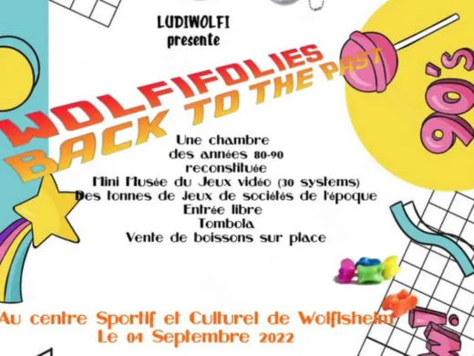 Retombez en enfance à Wolfisheim