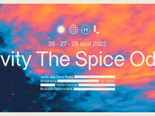 Longevity Festival : The Spice Odyssée fin août à Strasbourg