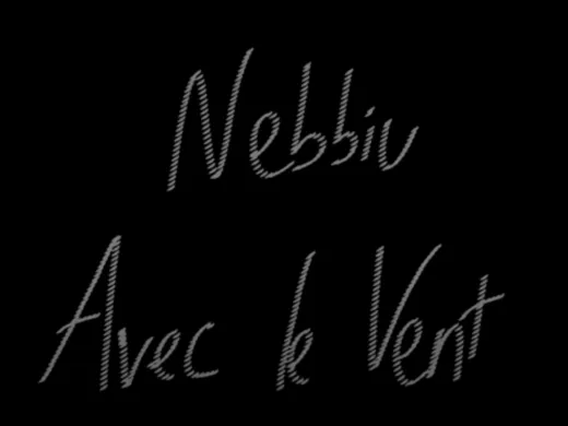 Clip : Nebbiu – Avec le vent