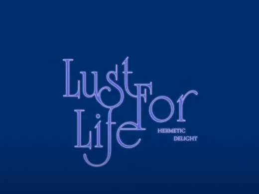 Clip : Hermetic Delight – Lust For Life