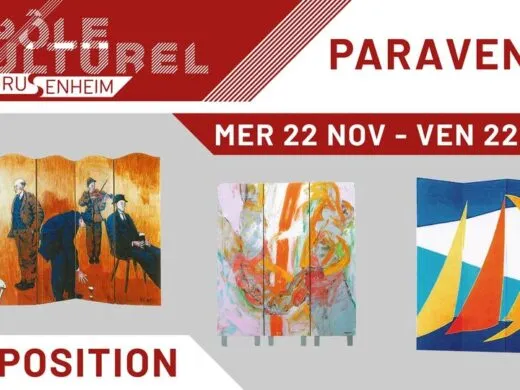 Paravents – du 22 novembre au 22 décembre – Drusenheim