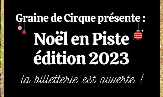 Noël en piste avec Graine de Cirque