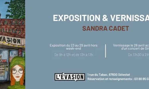 Sandra Cadet – du 23 au 29 avril – Sélestat