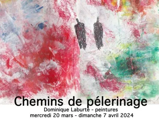 Chemins de pèlerinage Par Dominique LABURTE – du 20 mars au 7 avril – Mulhouse