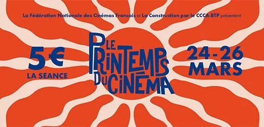 Des places de ciné à 5 euros avec le Printemps du Cinéma