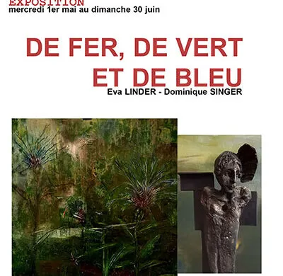 DE FER, DE VERT ET DE BLEU – du 1er mai au 30 juin – Uttenhoffen