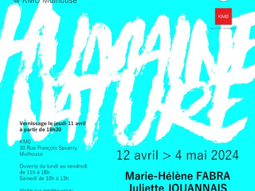 Humaine Nature – du 12 avril au 4 mai – Mulhouse