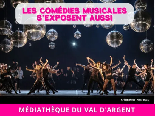 Les comédies musicales s&rsquo;exposent aussi – du 2 au 30 avril – Sainte-Croix-Aux-Mines