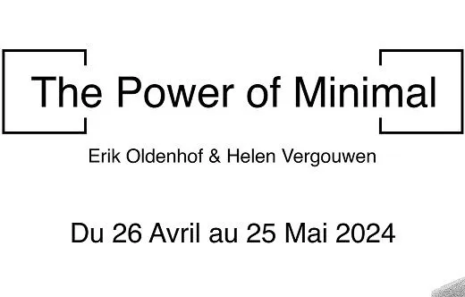 The power of minimal – du 26 avril au 25 mai – Strasbourg