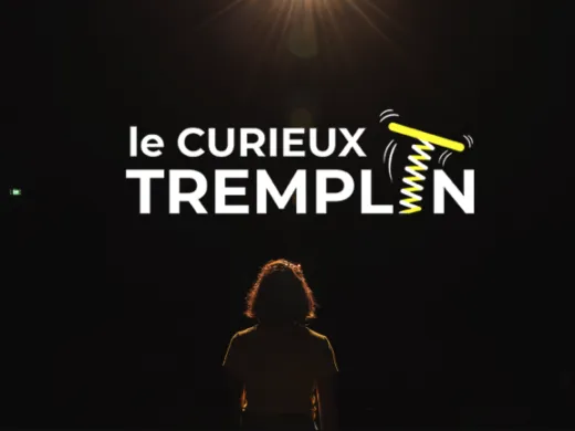 Candidatez pour le Curieux Tremplin