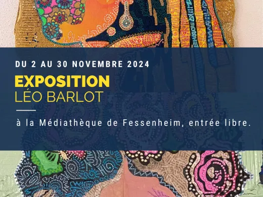 Léo Barlot – du 2 au 30 novembre – Fessenheim