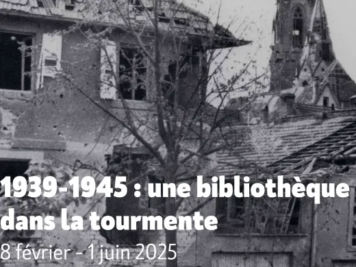 Une bibliothèque dans la tourmente : un patrimoine menacé et confisqué – du 8 février au 1er juin – Sélestat