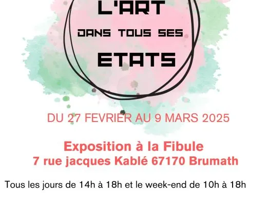 Exposition L&rsquo;art dans tous ses états – du 27 février au 9 mars – Brumath