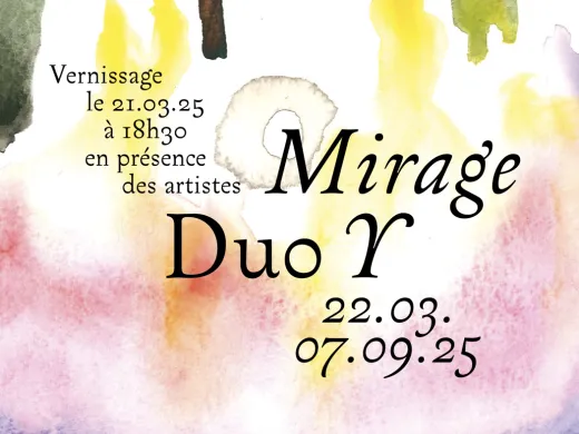 Exposition « Mirage » – du 22 mars au 7 septembre 2025 – Strasbourg