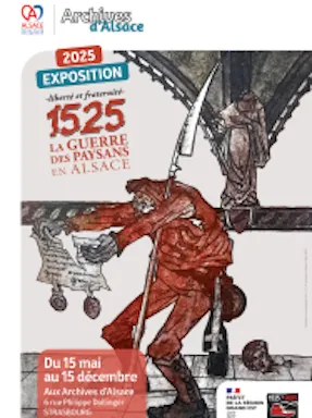 Exposition Liberté et Fraternité. 1525, la Guerre des Paysans en Alsace – Du 15 mai au 15 décembre – Strasbourg