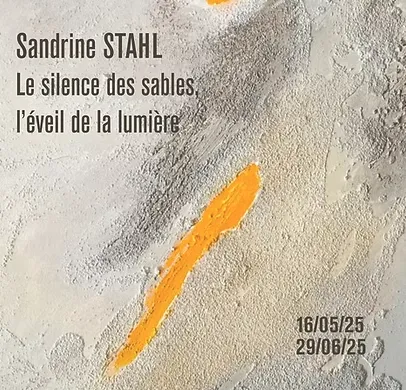 Le silence des sables, l&rsquo;éveil de la lumière – du 16 mai au 29 jun 2025 – Mulhouse