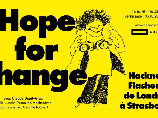 Hope for change – du 4 octobre au 8 mars – Strasbourg