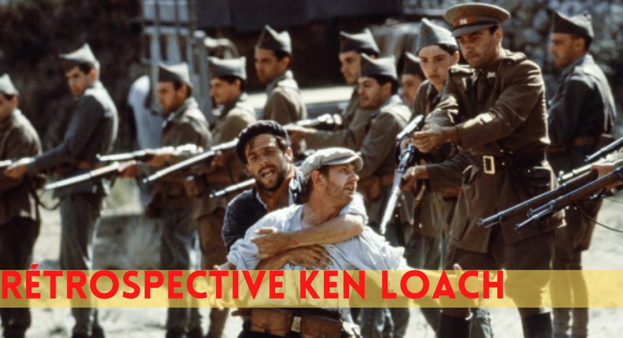 Rétrospective Ken Loach - FESTIVAL CINEMAS D’EUROPE SANS FRONTIERES