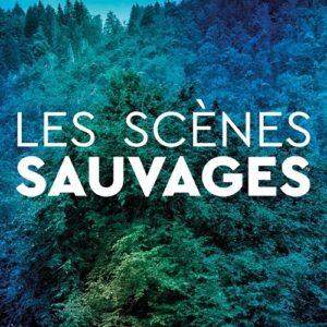 Scènes Sauvages
